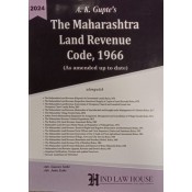 A. K. Gupte's The Maharashtra Land Revenue Code, 1966 (MLRC) by Adv. Gaurav Seth, Adv. Jatin Sethi | Hind Law House 